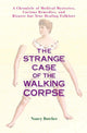 The strange case of the walking corpse