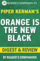 L'arancione è il nuovo nero di Piper Kerman Digest Review