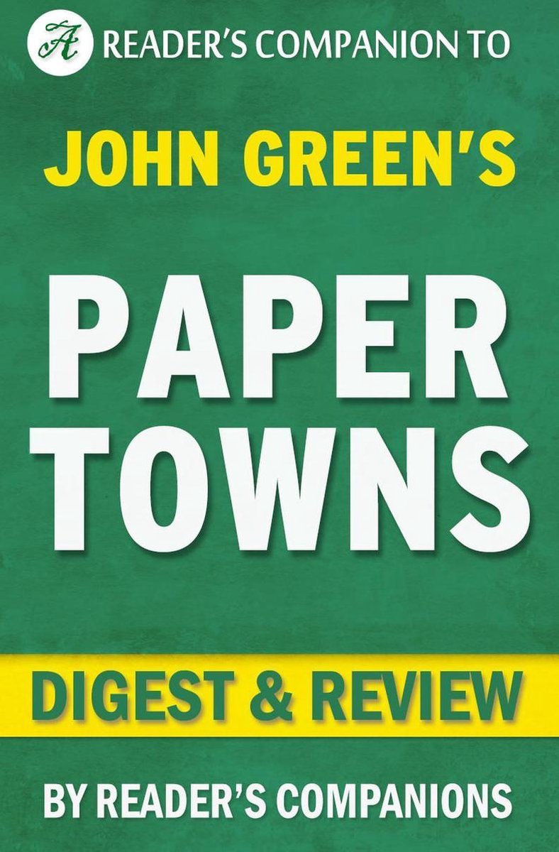 Ciudades de papel por la revisión del resumen de john green