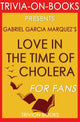 Curiosità sui libri - L'amore ai tempi del colera di Gabriel Garcia Marquez (curiosità sui libri)