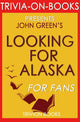 Buscando a Alaska: una novela de john green (trivia-on-books)