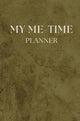 My me-time planner
