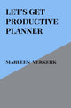 Let's get productive planner