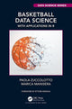 Chapman Hall CRC Data Science Series - Pallacanestro Data Science