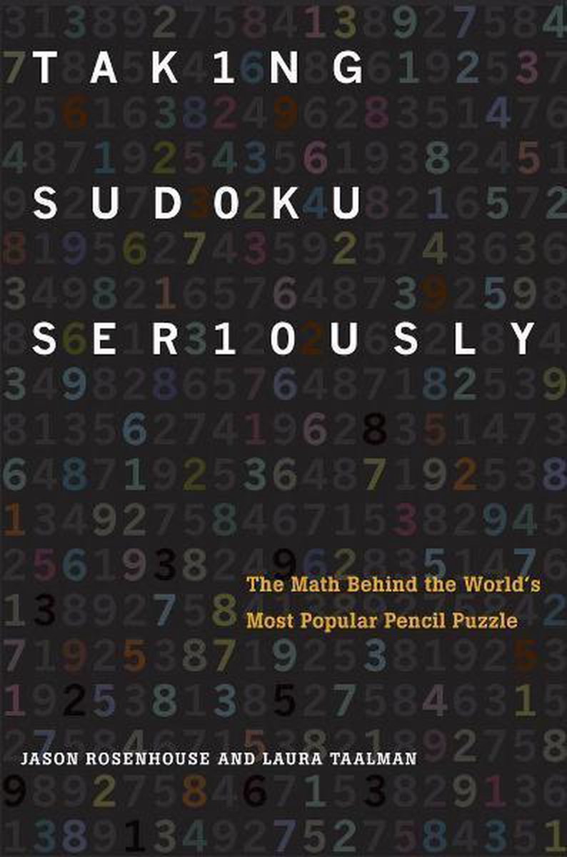 Tomando en serio el sudoku: las matemáticas detrás del rompecabezas con lápiz más popular del mundo