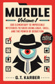 St martin's murdle - volume 1 - 100 mysteries to solve using logic, skill, and the power of deduction