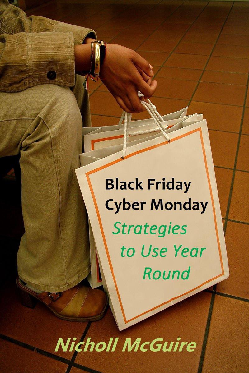 Estrategias del Cyber Monday del Black Friday para utilizar durante todo el año