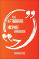The Katharine Mcphee Handbook - everything you need to know about Katharine Mcphee