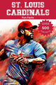 Datos curiosos de los cardenales de San Luis