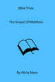 Bible trivia the gospel of matthew