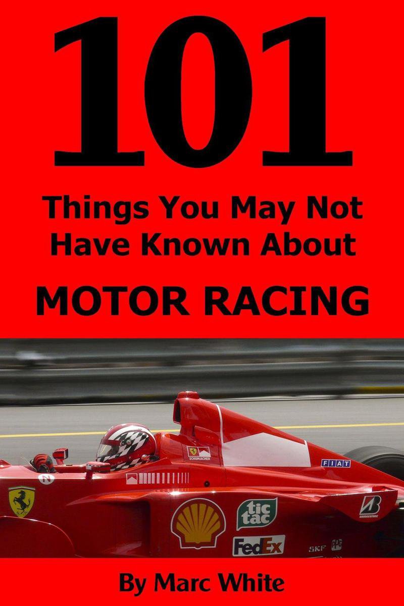 101 cose che potresti non sapere sulle corse automobilistiche