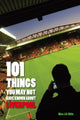101 cose che potresti non sapere sul Liverpool