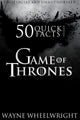 50 quick facts about game of thrones
