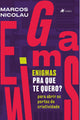 Enigmi pra que te quero?