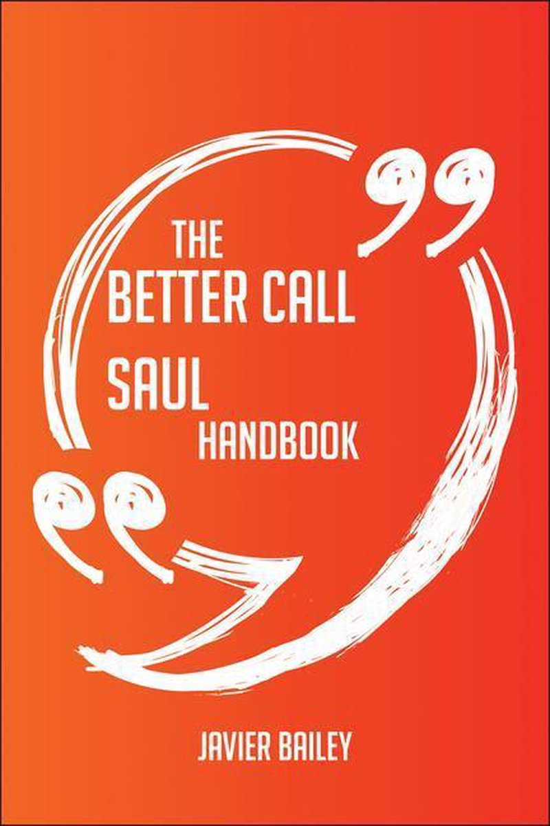 El manual de Better Call Saul: todo lo que necesita saber sobre Better Call Saul