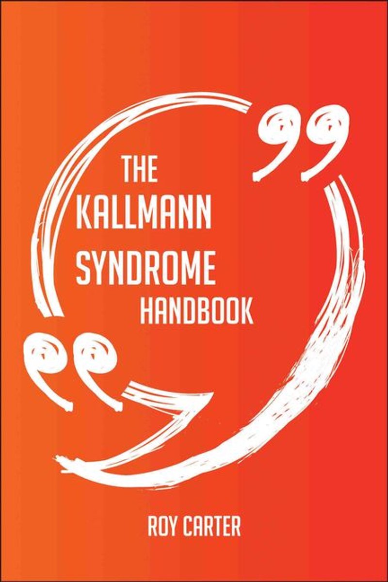 El manual del síndrome de Kallmann: todo lo que necesita saber sobre el síndrome de Kallmann