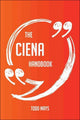 Il manuale di ciena: tutto quello che devi sapere su ciena