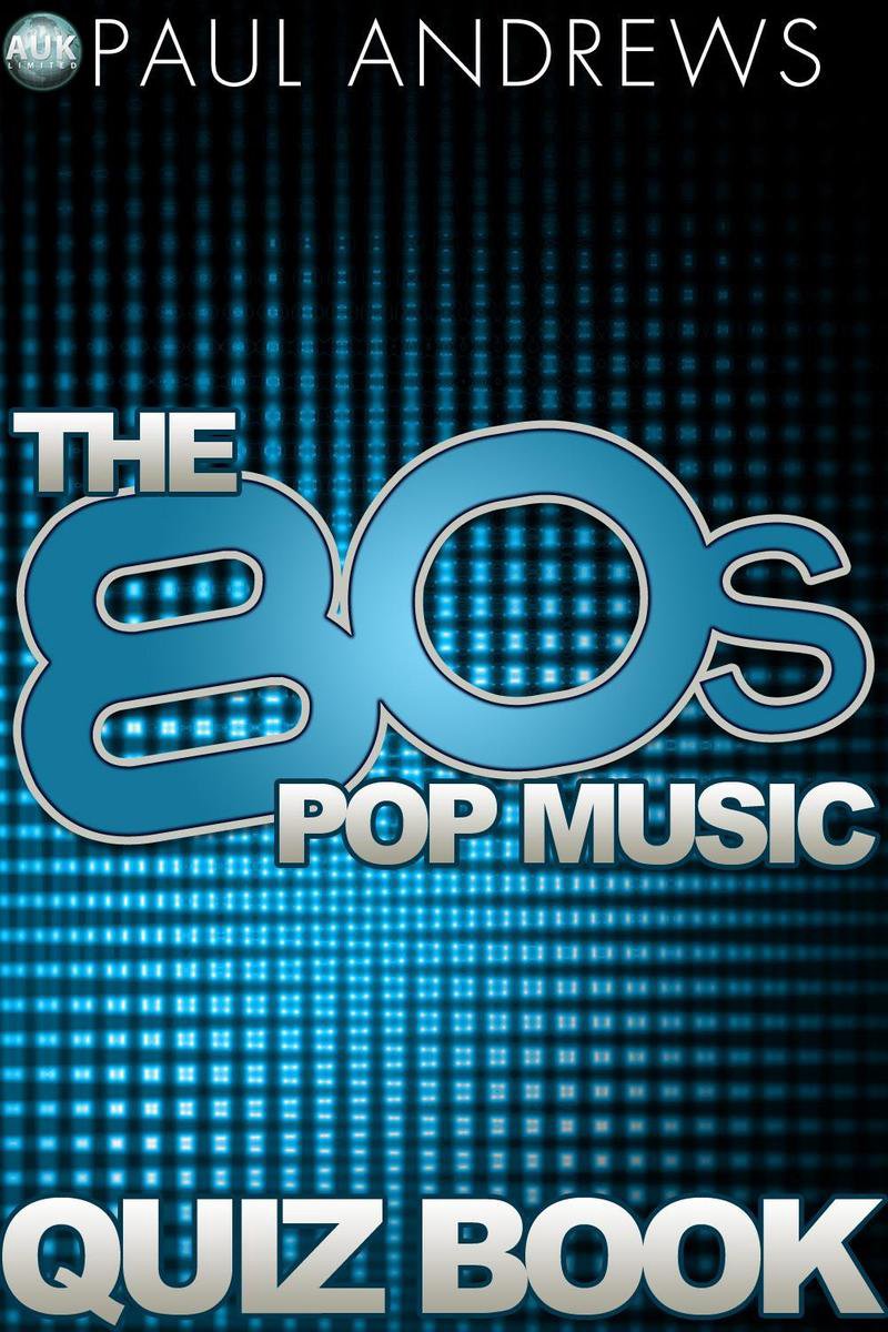 Il libro dei quiz sulla musica pop degli anni '80