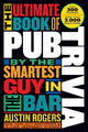 El libro definitivo de trivia de pub escrito por el chico más inteligente del bar.
