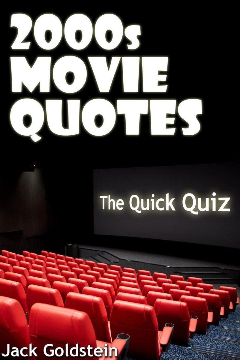 Citazioni di film degli anni 2000: il libro dei quiz definitivo