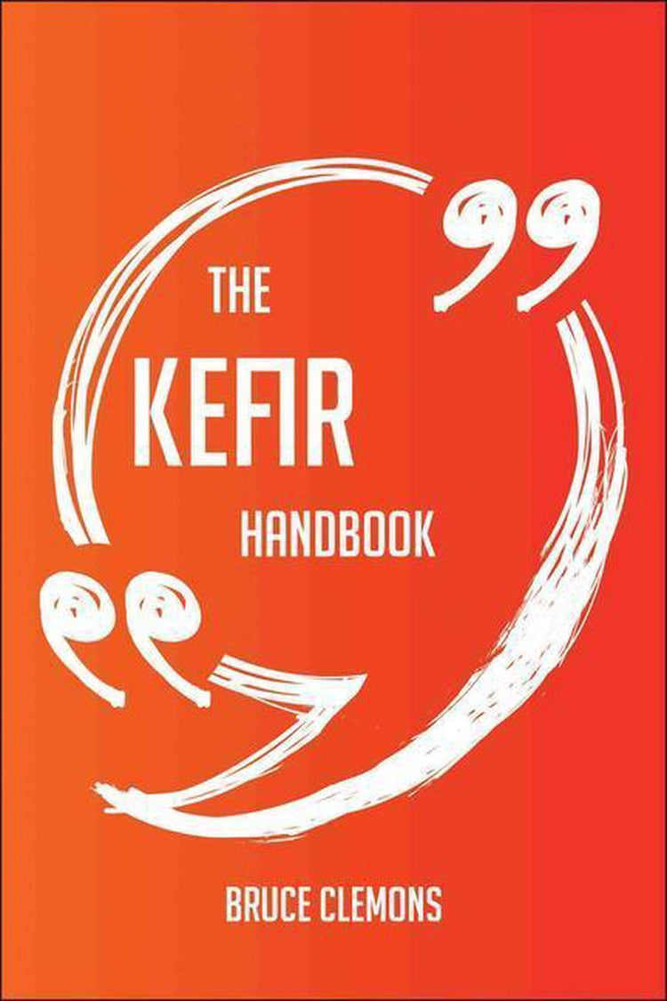 Il manuale del kefir: tutto quello che devi sapere sul kefir