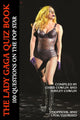 Il libro dei quiz su Lady Gaga