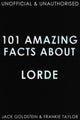 101 amazing facts about lorde