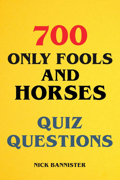 700 only fools and horses quiz questions