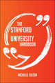 Ty the stanford universi handbook - everything you need to know about stanford universi