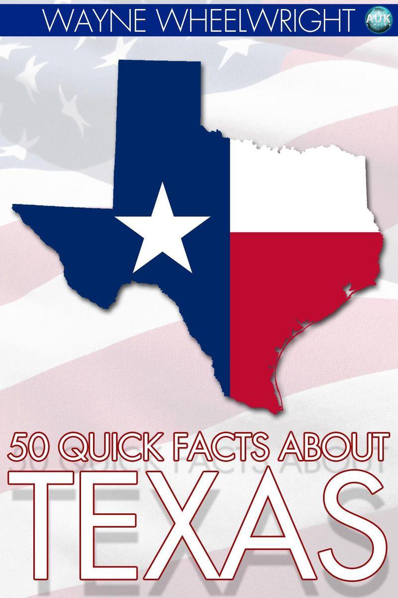 50 datos breves sobre Texas