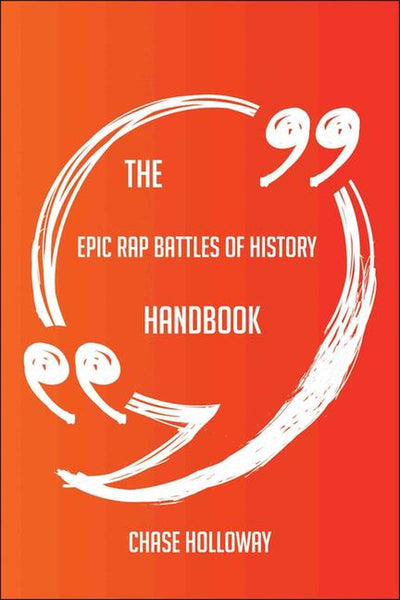 Pic el manual de batallas de e rap de la historia: todo lo que necesita saber sobre las batallas de e rap de la historia