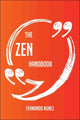 Il manuale zen: tutto quello che devi sapere sullo zen
