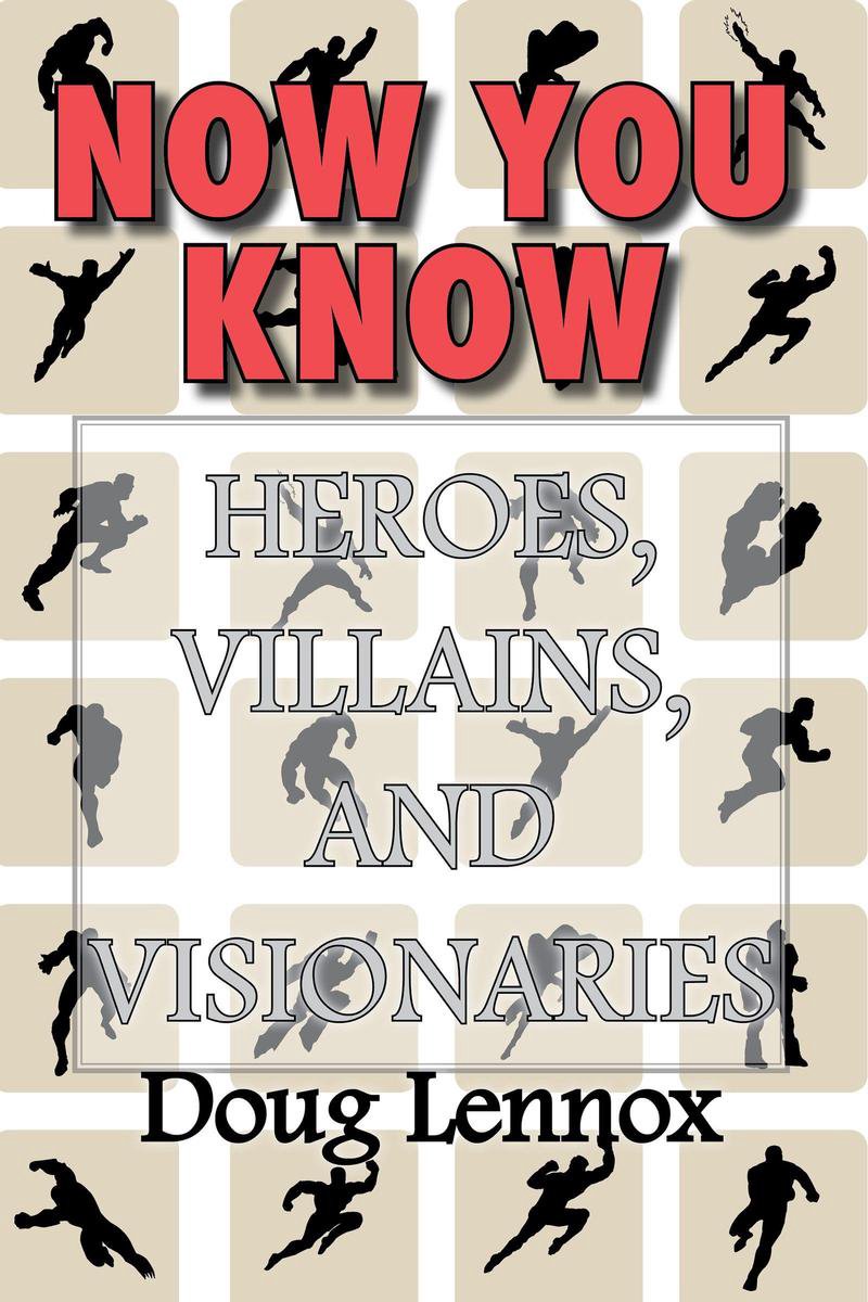 E-vision ya lo sabes: héroes, villanos y visionarios