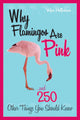 Why flamingos are pink