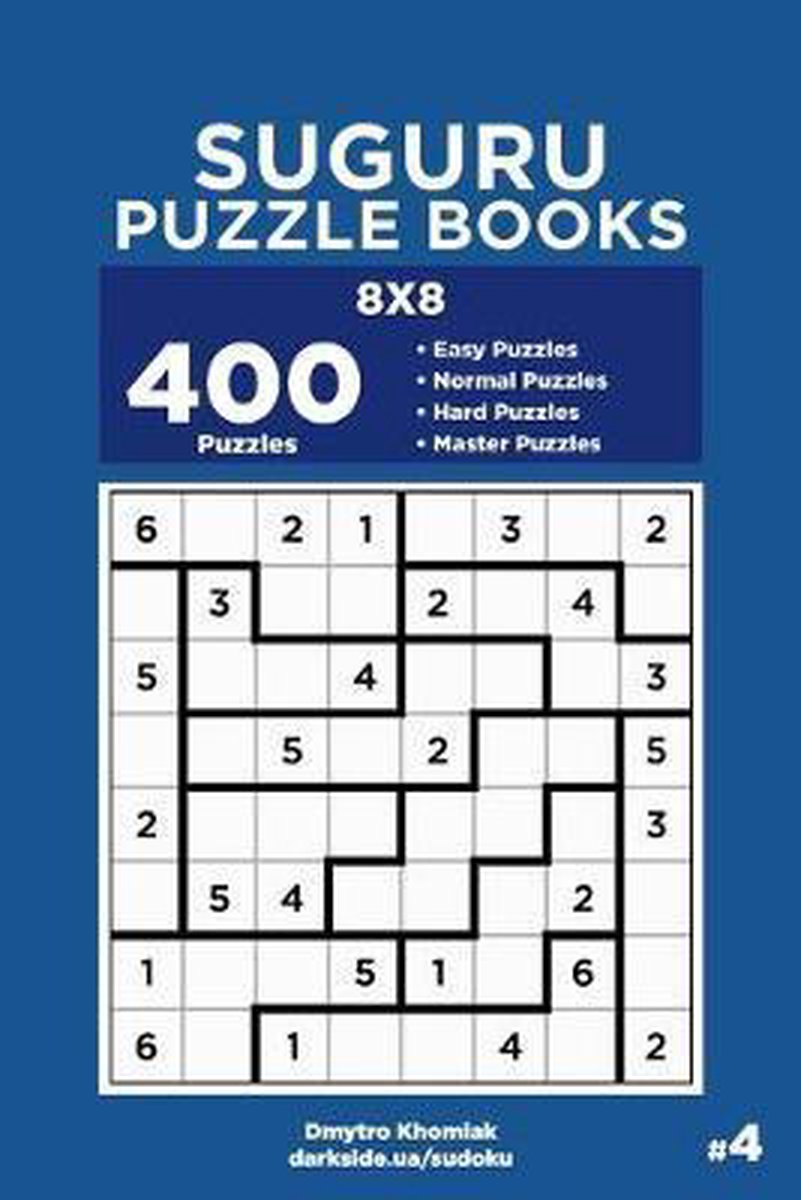 Libri puzzle Suguru - Libri puzzle Suguru - 400 puzzle facili da padroneggiare 8x8 (volume 4)