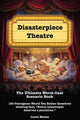 Disasterpiece theatre