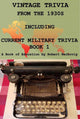Vintage trivia from the 1930s including military trivia book 1