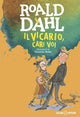 Il vicario, cari voi