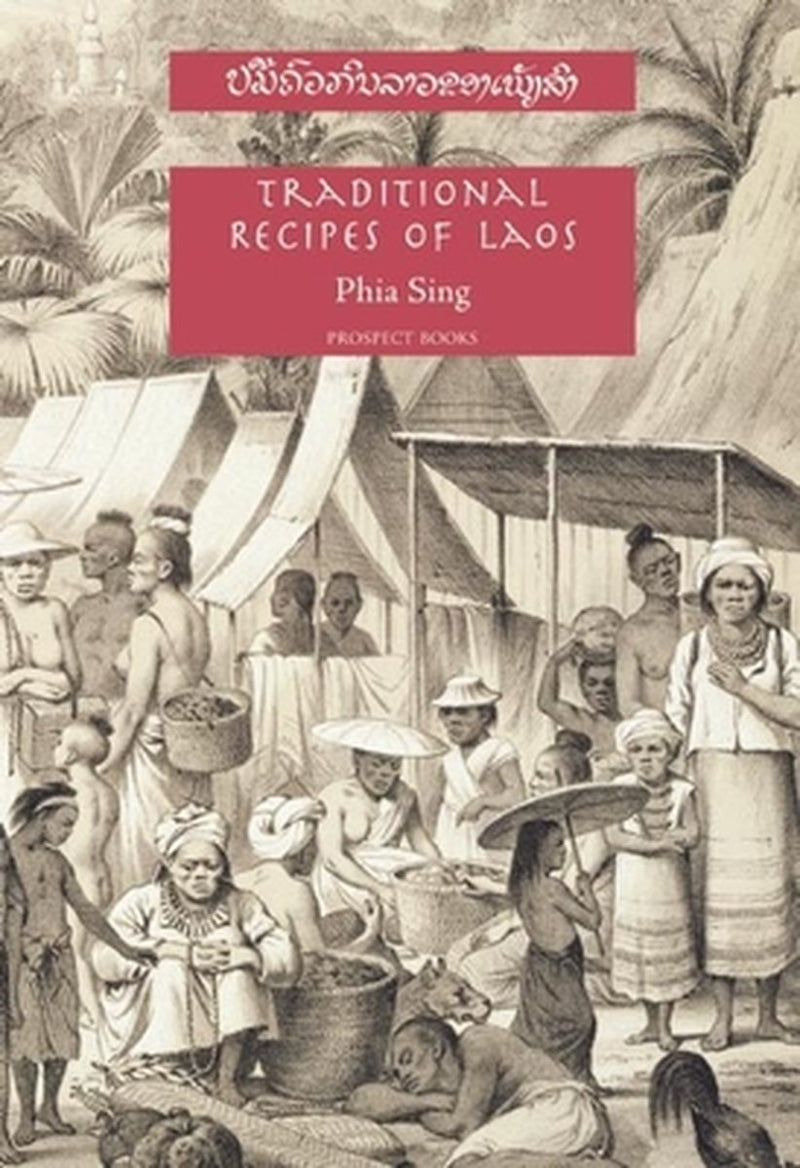 Prospect books traditional recipes of laos