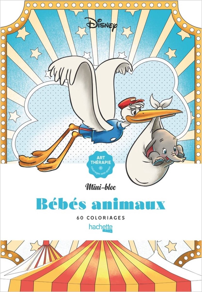 Hachette héroes disney mini bloc bébés animaux 60 coloriages - - bloque de color para adultos