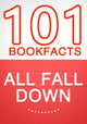 101bookfacts.com - all fall down - 101 amazing facts you didn't know