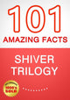 Trilogía Shiver: 101 datos sorprendentes que no sabías