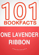 One lavender ribbon - 101 amazing facts you didn't know