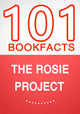 El Proyecto Rosie – 101 datos sorprendentes que no sabías