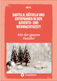 Basteln, rätseln und entspannen in der advents- und weihnachtszeit!