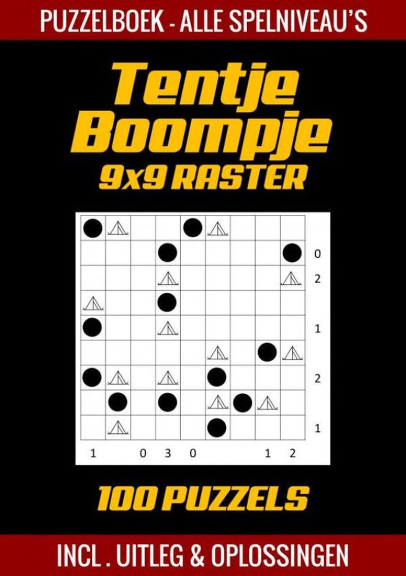 Tentje boompje - libro de rompecabezas para estudiantes avanzados - 100 rompecabezas - incl. explicación y soluciones - cuadrícula 9x9