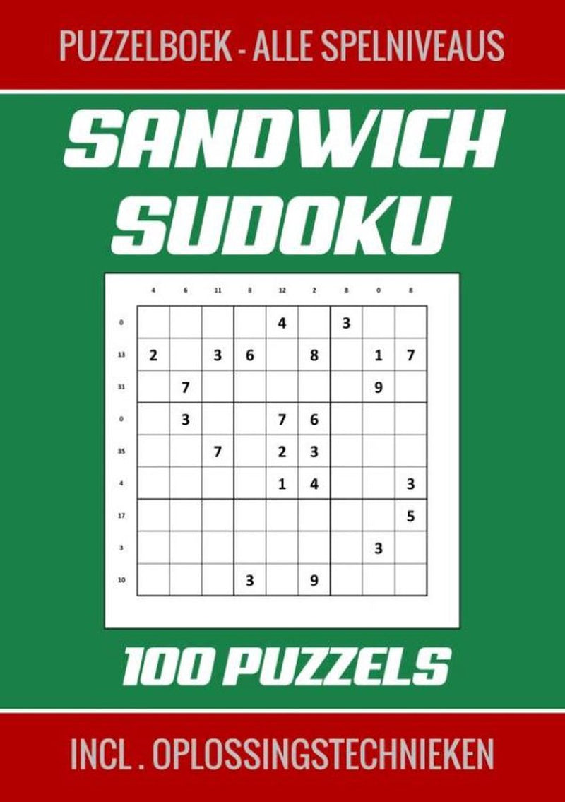 Sandwich sudoku - puzzelboek, alle spelniveaus - 100 puzzels incl. oplossingstechnieken