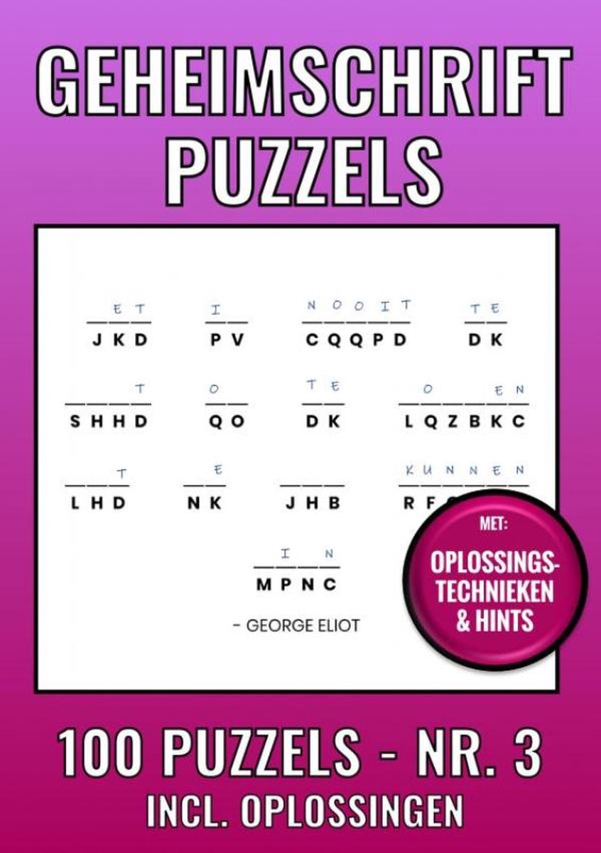 Merkloos sans marque geheimschrift puzzelboek nr. 3 - 100 puzzle - incl. uitleg, suggerimenti e oplossingen