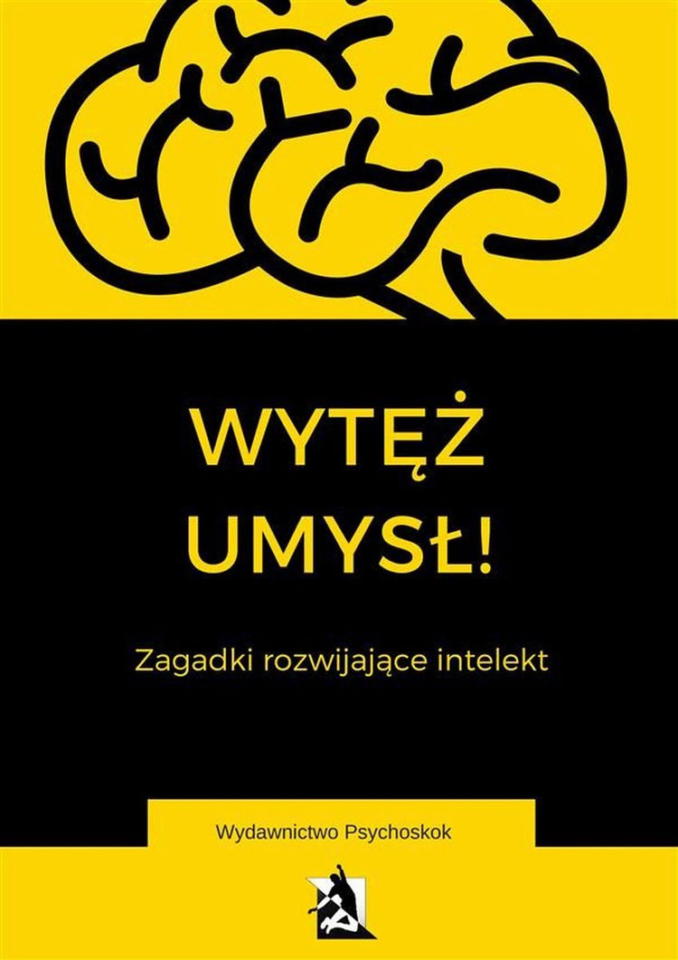 Wytęż umysł. zagadki wspomagające intelectual