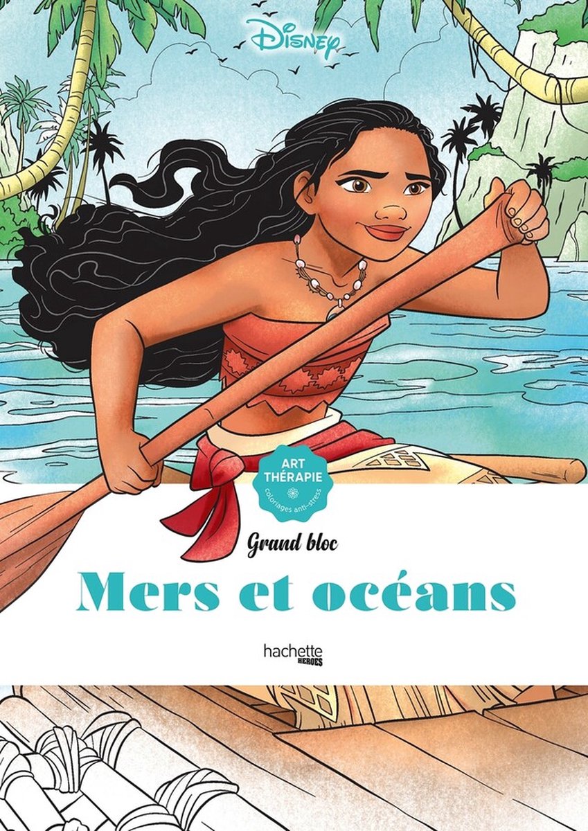 Hachette eroi disney grand bloc mers et océans - hachette - libro da colorare per adulti